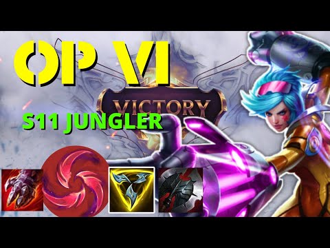 VI JUNGLE S11!! OP!!