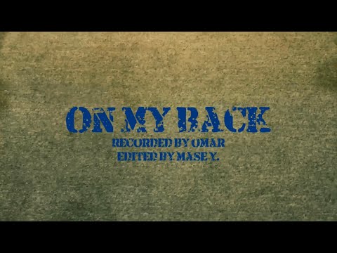 On My Back (Official Music Video)