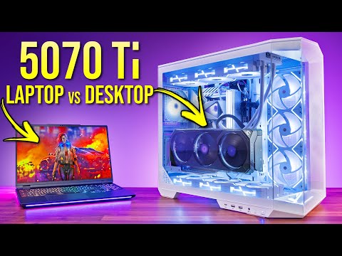 RTX 5070 Ti Laptop vs Desktop - The Difference is Huge!