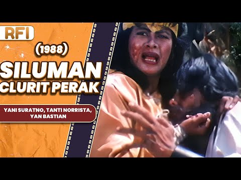 SILUMAN CLURIT PERAK (1988) FULL MOVIE HD - YANI SURATNO, TANTI NORRISTA, YAN BASTIAN