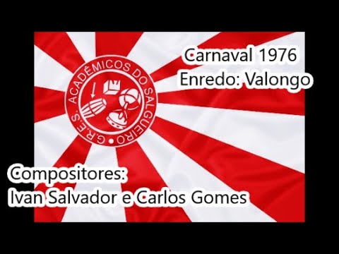 Salgueiro 1976 - Samba Concorrente de Ivan Salvador e Carlos Gomes