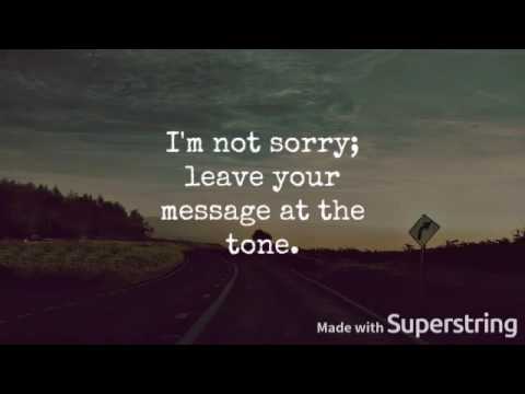 Sorry I'm Not Sorry - Tessa Violet
