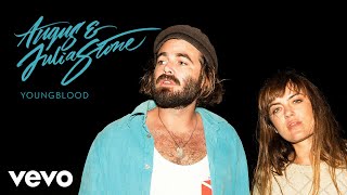 Angus &amp; Julia Stone - Youngblood (Audio)