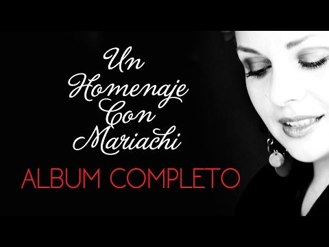 Karina Moreno - Homenaje Con Mariachi (Álbum Completo)