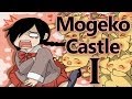 Прохождение Mogeko Castle #1 [Упоротость зашкаливает] 