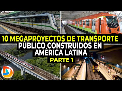10 Megaprojetos de Transporte Público Construídos na América Latina | Parte 1