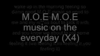 M.O.E (Hotel California) Lyrics - Tyga FT Wiz Khalifa