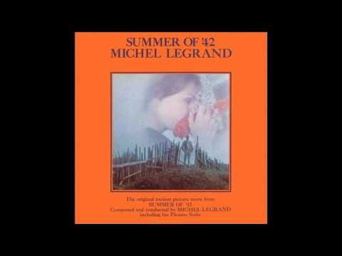 Michel Legrand - Theme from "Summer of '42"