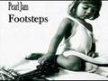 Pearl Jam - Footsteps 