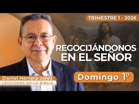 DANIEL HERRERA | SABBATH SCHOOL LESSON | FEBRUARY 1, 2026