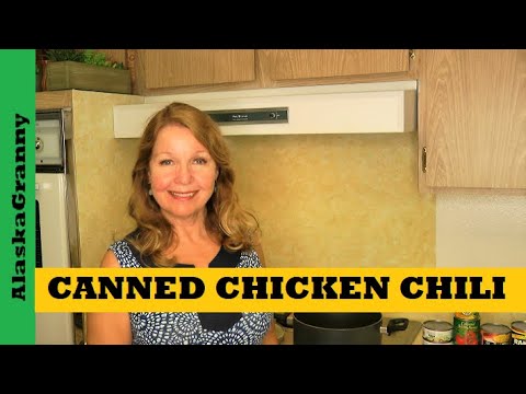 Canned Chicken Chili Prepper Pantry Clean Out Recipe  Campfire Cooking Shelf Meal