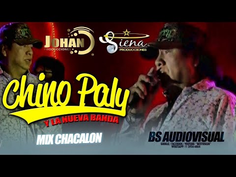 MIX CHACALON (D.R.) - El Chino Paly ♫♫ Argentina (Johan Producciones)
