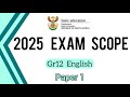 Gr12 English 2025 May June PAPER 1 SCOPE