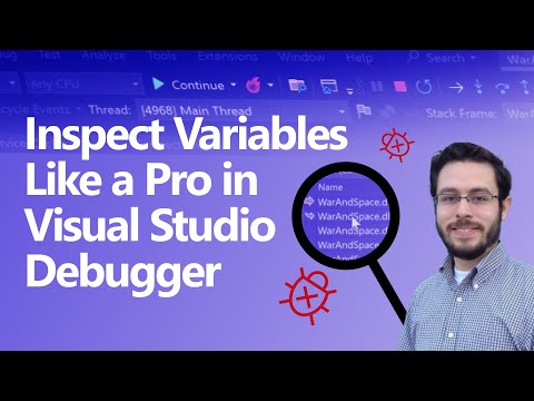 Inspect Variables Like a Pro in Visual Studio Debugger