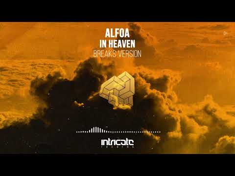 Alfoa - In Heaven (Breaks Version)
