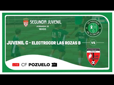 🔴 DIRECTO | CF POZUELO JUVENIL C 🆚 ELECTROCOR LAS ROZAS B | J22