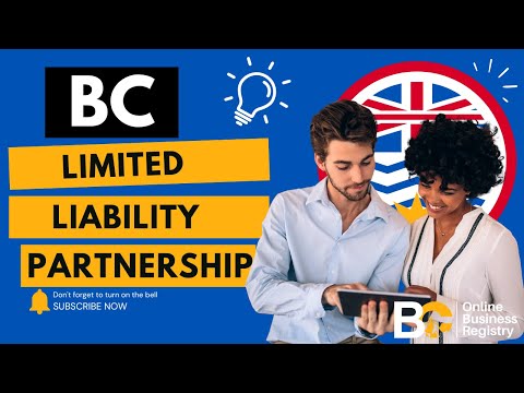 How to Register a Limited Liability Partnership (LLP) in British Columbia | Step-by-Step Guide