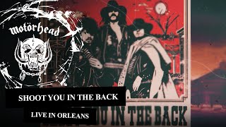 Motörhead – Shoot You In The Back - Live in Orleans, 1981 (Lyrics Video)
