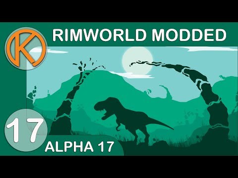 IRONWOOD BATH | RimWorld Modded - Ep. 17 | Let's Play RimWorld Modded Alpha 17 Gameplay