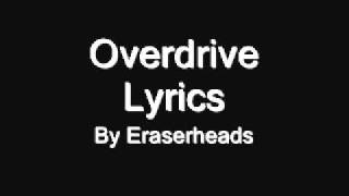 Overdrive - Eraserheads with Lyrics