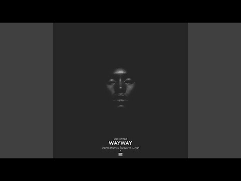 WayWay (feat. Joker Starr & AnyWay Tha God)