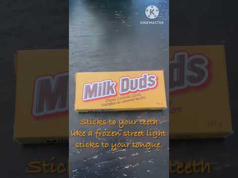 Honest Candy Slogans: Milk Duds