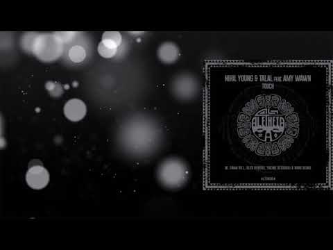 Nihil Young, Talal, Feat. Amy Wawn - Touch (Liquid Mix)