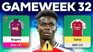 FPL GW32 FINAL THOUGHTS 🚨 FPL TEAM 🔒 BENCH SAKA, ROGERS & FODEN?
