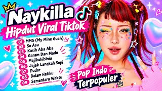 Download lagu 🔥 NAYKILLA FULL ALBUM HIPDUT 2026 | So Asu, Garam dan Madu, Kasih Aba Aba | Lagu Viral TikTok mp3
