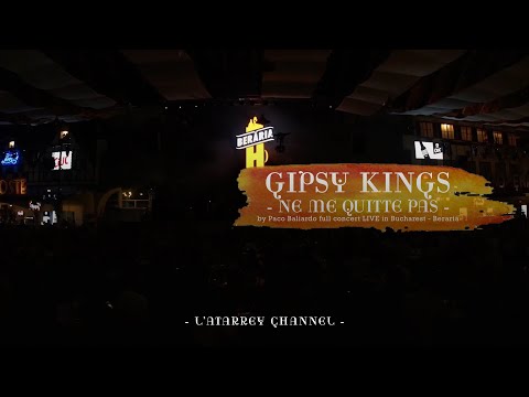 NE ME QUITTE PAS -  Loukas (lyrics video) GIPSY KINGS by Paco Baliardo - LIVE in Bucharest - Berăria