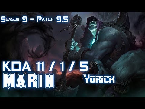 MaRin YORICK vs NEEKO Top - Patch 9.5 KR Ranked