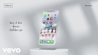 Calibre 50 - Voy A Ser Breve (LETRA)