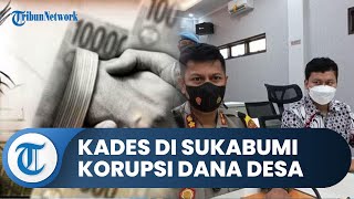 Kades di Sukabumi Beli Mobil Pribadi Hasil Korupsi Dana Desa & Banprov, Terancam 4 Tahun Penjara