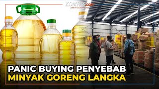 Download lagu Panic Buying Salah Satu Penyebab Minyak Goreng Langka mp3