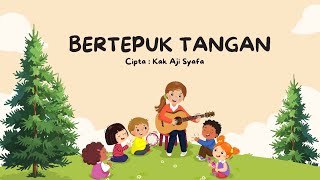 Download lagu BERTEPUK TANGAN - GERAK LAGU KREATIF || AJI SYAFA   mp3