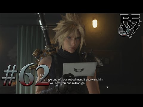 Final Fantasy VII Rebirth PsS Playthrough Part 62 - Of Robed Men and Ransoms