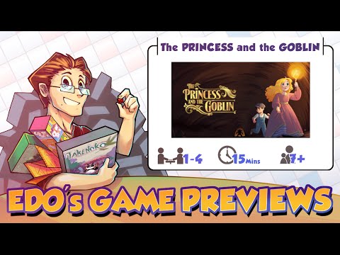 Edo's The Princess and The Goblin Board Game Review (KS Preview)