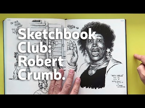 Sketchbook Club 20: Robert Crumb