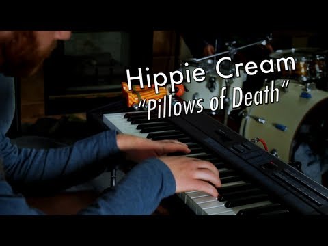 Hippie Cream - Pillows of Death - Sewer Sessions
