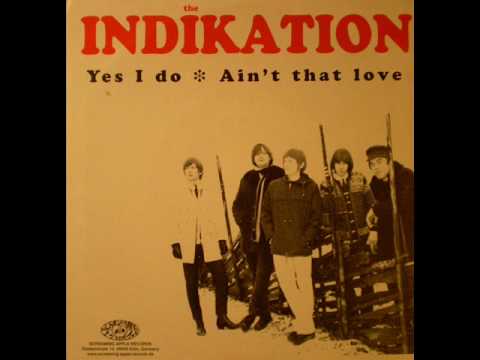 THE INDIKATION - Ain't that love
