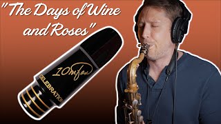 "The Days of Wine and Roses" | The Brand-New 10mfan "Celebration" Tenor Mouthpiece!