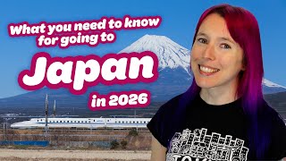 ✈️ What you need to know for Going to Japan in 2026 ✈️