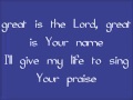 Great is the Lord - Starfield