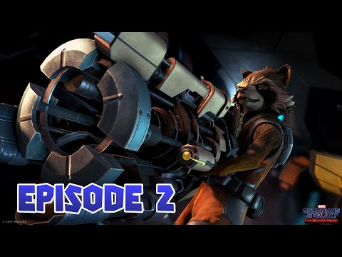 GUARDIANS OF THE GALAXY : The Telltale Series - Episode 2 Gameplay Walkthrough Part 2 FULL GAME