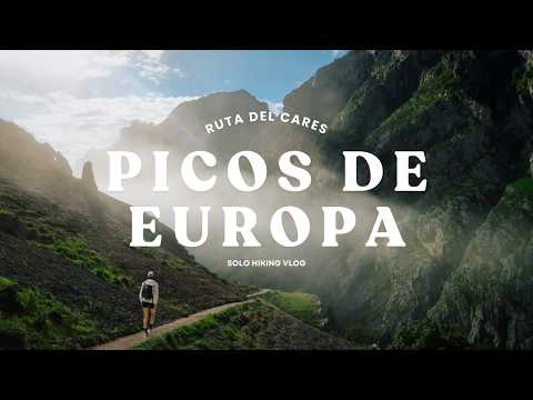 Solo Hiking in the Picos de Europa Spain: Ruta del Cares Trail