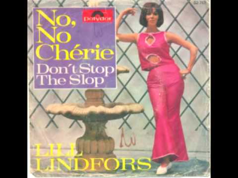 Lill Lindfors - Don't Stop The Slop
