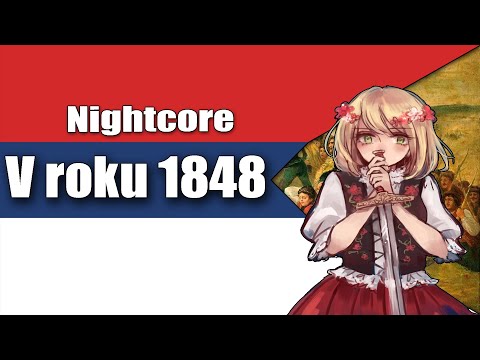 Nightcore - V roku 1848 - Slovak Patriotic Song