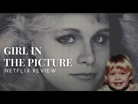 Girl in the Picture Netflix | What the Movie Failed to Mention | Tonya Hughes, Suzanne Sevakis