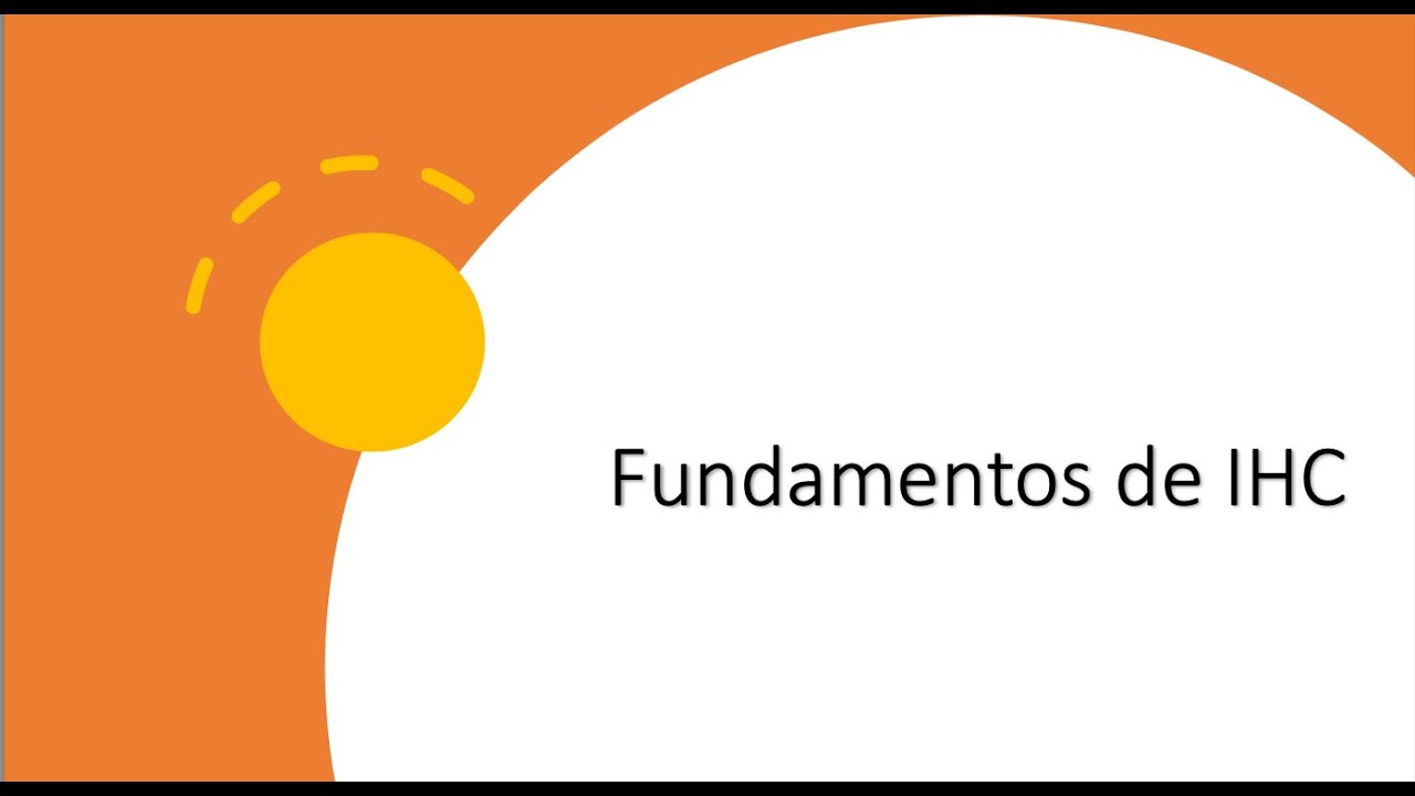 IHC - Fundamentos de IHC