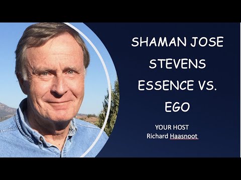 WISDOM #29 Jose Stevens Shamanism Essence and Ego